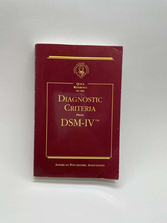 Diagnostic Criteria from DSM-IV