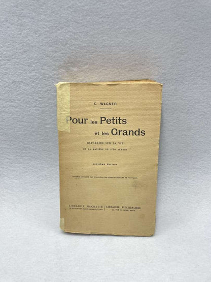 Pour les Petits et les Grands - C. WAGNER